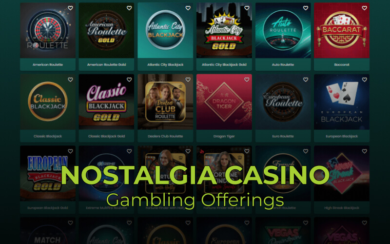 Nostalgia casino games